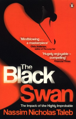 Black Swan: The Impact of the Highly Improbable, The