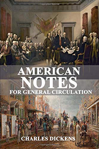 American Notes for General Circulation (Penguin Classics)