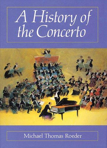 History of the Concerto, A