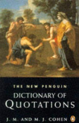 Dictionary of Quotations, The New Penguin (Reference)