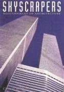 Skyscrappers (Masterpieces of Architecture)