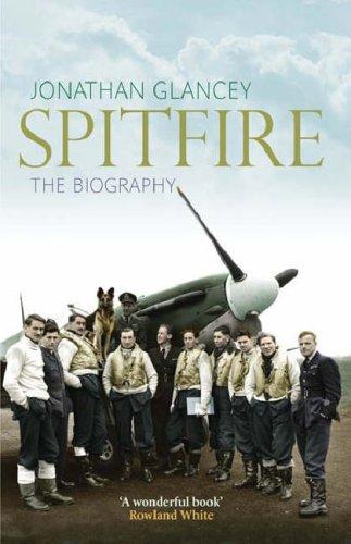 Spitfire: the biography